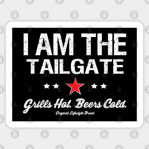 Grills Hot. Beers Cold. : I Am The Tailgate Sticker by FOOTBALL IS EVERYTHING